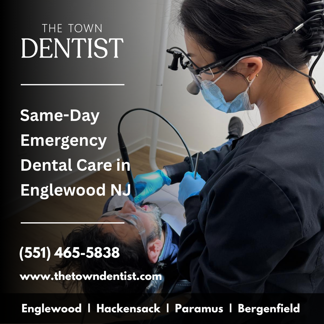 Same-Day Emergency Dental Care in Englewood NJ