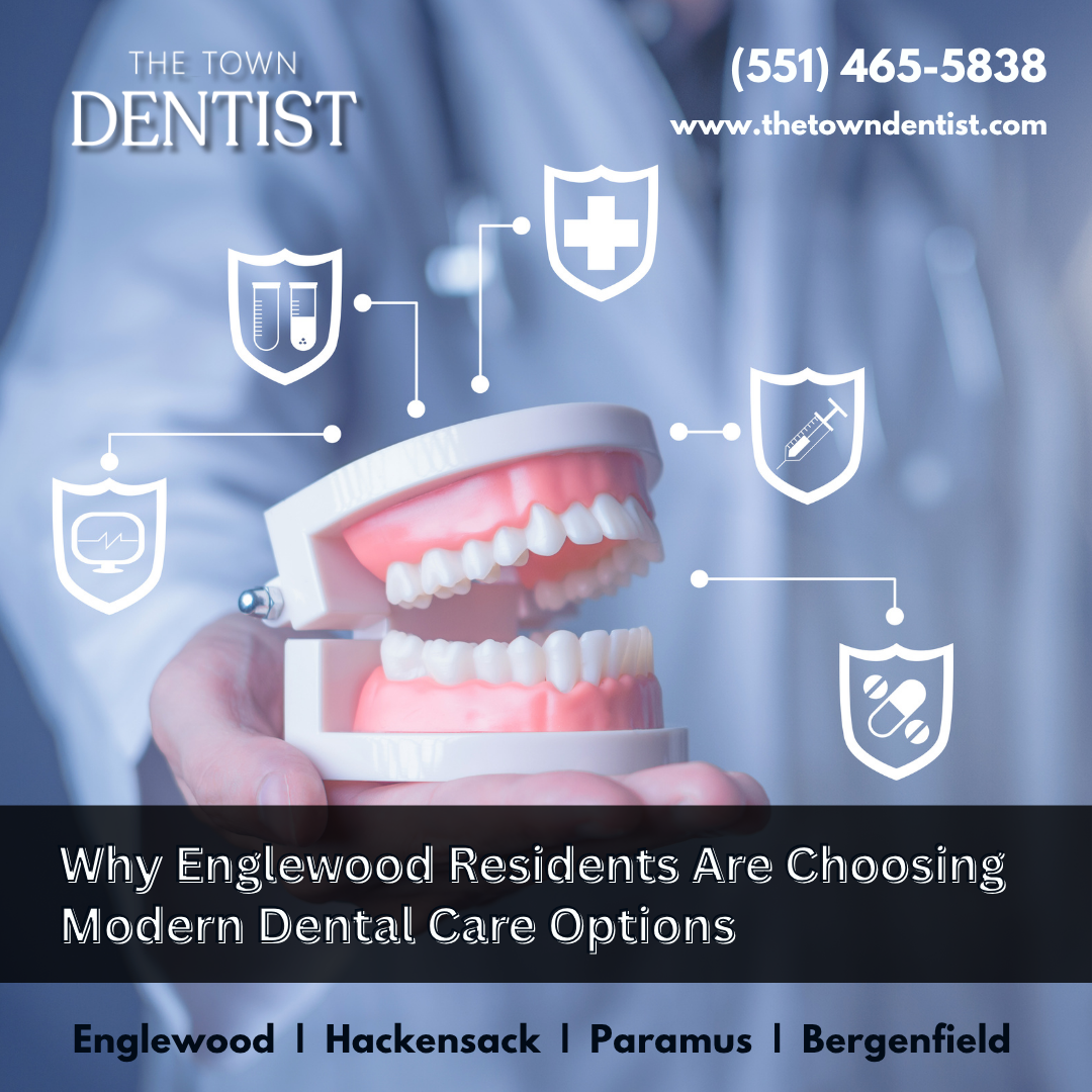 Why Englewood Residents Are Choosing Modern Dental Care Options