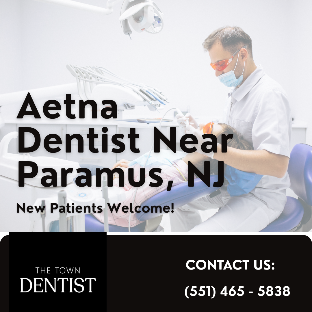 Aetna Dentist Paramus NJ
